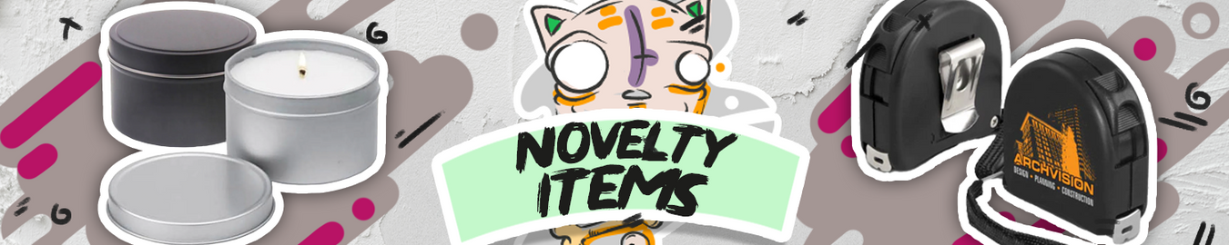 Novelty Items